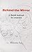 Behind the Mirror: A Butoh manual for students