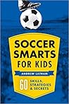 Soccer Smarts for...