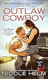 Outlaw Cowboy by Nicole Helm