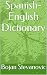 Spanish-English Dictionary