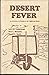 Desert Fever
