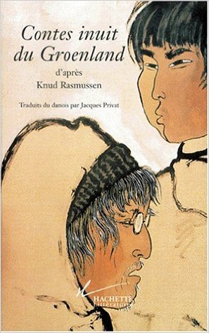 Contes inuit du Groenland