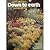 Keith Kirsten's Down to Earth Garden Book