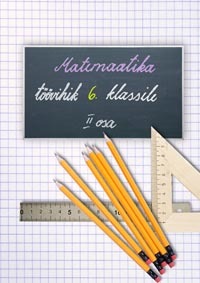 Matemaatika töövihik 6. klassile, II osa