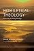 Homiletical Theology: Preaching as Doing Theology (The Promise of Homiletical Theology)