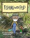 Fishing With Pop