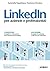 LinkedIn: per aziende e professionisti (Web marketing) (Italian Edition)