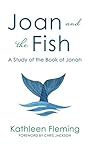 Joan and the Fish...