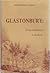 Glastonbury: From Settlement to Suburb: A History of the 300-Year-Old Town