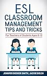 ESL Classroom Management Tips and Tricks by Jennifer Booker Smith