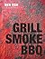 Grill Smoke BBQ