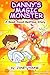 Danny's Magic Monster: A Re...