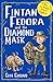 Fintan Fedora & the Diamond...