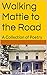 Walking Mattie to the Road by Delor Wilson