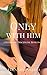 Only With Him: A Domestic Discipline Romance (Kristen and Caleb Book 2)