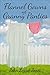 Flannel Gowns and Granny Panties by John Legget Jones Flannel Gowns and Granny Panties by John Legget Jones