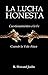 La Lucha Honesta: Cuestiona...