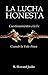 La Lucha Honesta by K. Howard Joslin