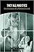 They All Had Eyes: Confessions of a Vivisectionist