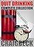 Quit Drinking Complete Collection: Stop Drinking Expert Box Set
