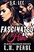 Fascinated by Him (Now and Forever #2)