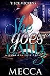 She Goes Hard 3: ...