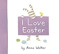 I Love Easter