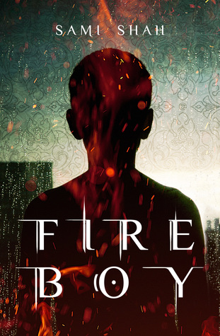 Fire Boy (Djinn-Son Duology, #1)