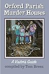 Orford Parish Murder Houses by Tom   Breen