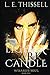 Light A Dark Candle (Wizard's Soul Book 1)