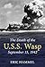 The Death of the U.S.S. Wasp: September 15, 1942