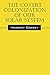 The Covert Colonization of Our Solar System