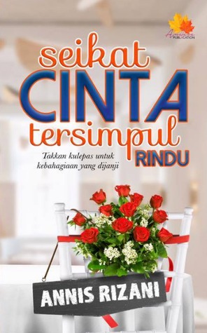 Seikat Cinta Tersimpul Rindu
