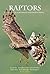 Raptors: a field guide to survey and monitoring