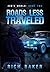 Roads Less Traveled by Rich  Baker