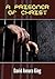 A Prisoner of Christ (Christian Journeys Book 2)
