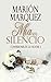 Mía en silencio (Confesiones de los Welltonshire, #2)