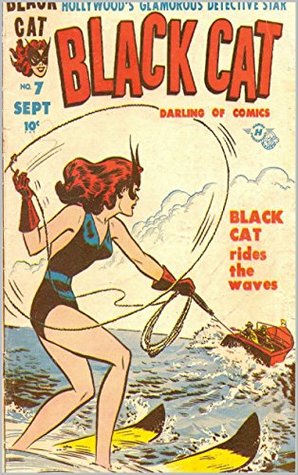 Black Cat - The Darling of Comics: Holliwood's Glamorous Detective Star (Kindle Edition)