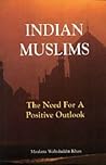 Indian Muslims: The Need for a Positive Outlook (English and Urdu Edition)