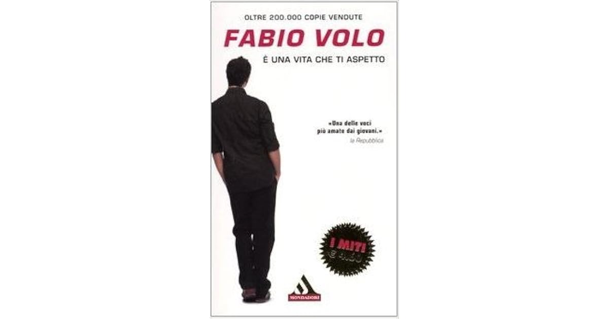 è Una Vita Che Ti Aspetto Di Fabio Volo È una vita che ti aspetto by Fabio Volo