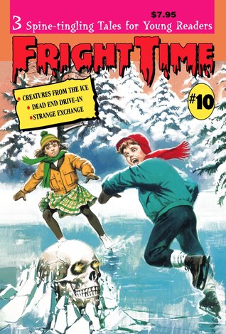 Fright Time #10 (Fright Time, #10)