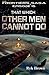 Ep.#15 - "That Which Other Men Cannot Do" (The Frontiers Saga)