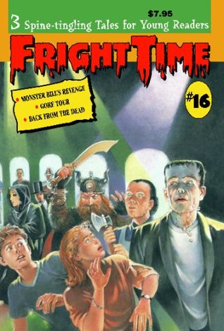 Fright Time #16 (Fright Time, #16)