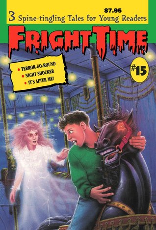 Fright Time #15 (Fright Time, #15)