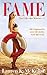 Fame (Not Like the Movies Book 1)