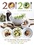 20/20 Cookbooks Presents 85 Fat-Burning Diet Meal Recipes to Help You Lose Weight Faster and Stay Full Longer
