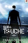 Sur la touche by Zarah Detand