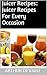 Juicer Recipes: Juicer Reci...