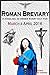 The Roman Breviary: in English, in Order, Every Day for March & April 2016