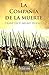 La compañía de la muerte (Spanish Edition)